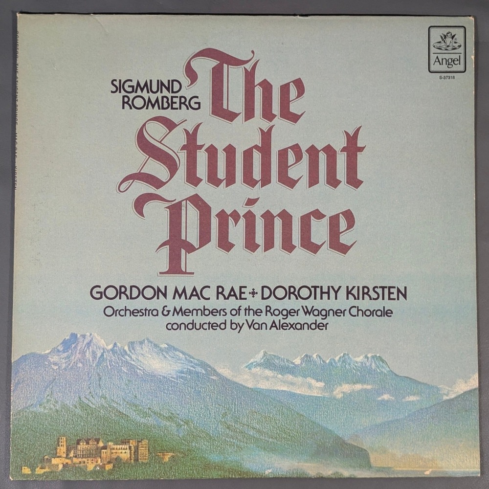 Sigmund Romberg The Student Prince Gordon Mac Rae Kirsten Angel S-37318 Vinyl LP